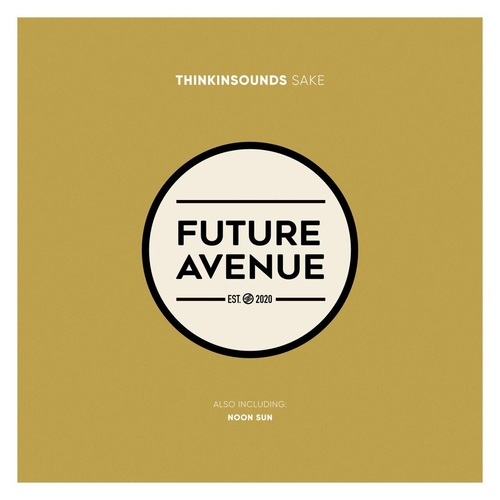 thinkinsounds - Sake [FA408]